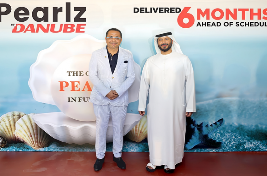  Danube Properties hands over project Pearlz six months ahead of schedule