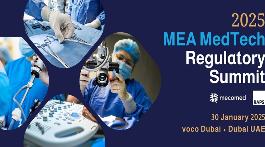  Mecomed and RAPS Open Registration for 2025 MEA MedTech Regulatory Summit