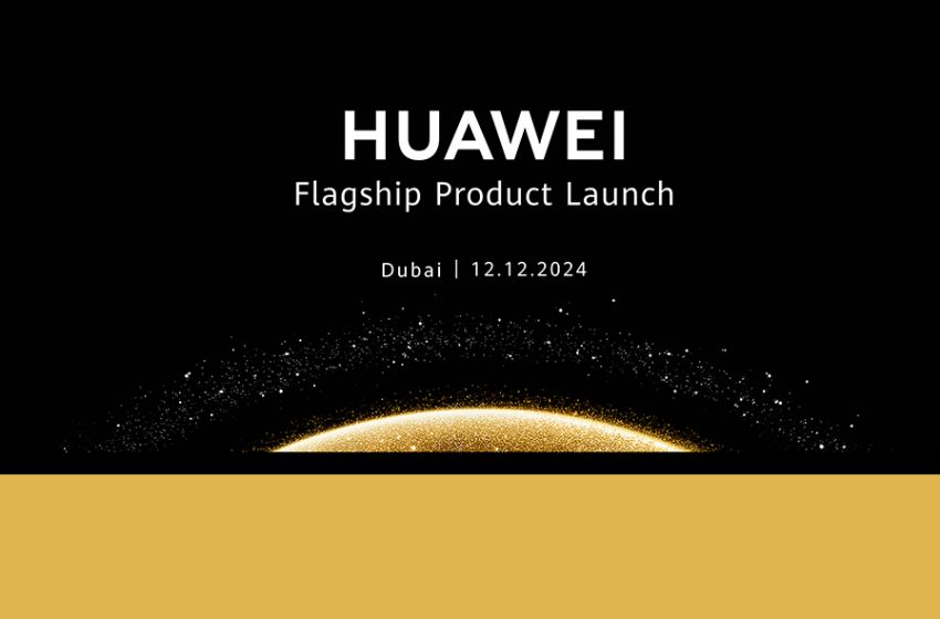  Huawei to Unveil Next-Generation Foldable Smartphone at Dubai Launch Event